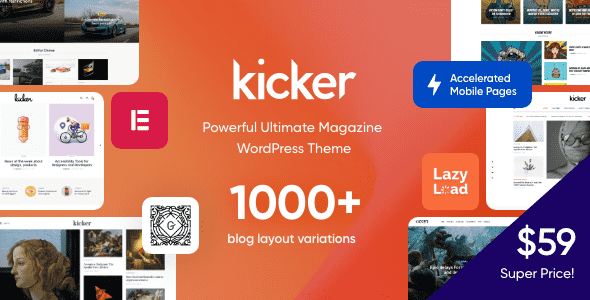 19 Best WordPress Theme for Blog Website in 2022 14 Kicker multipurpose Premium Wordpress Theme